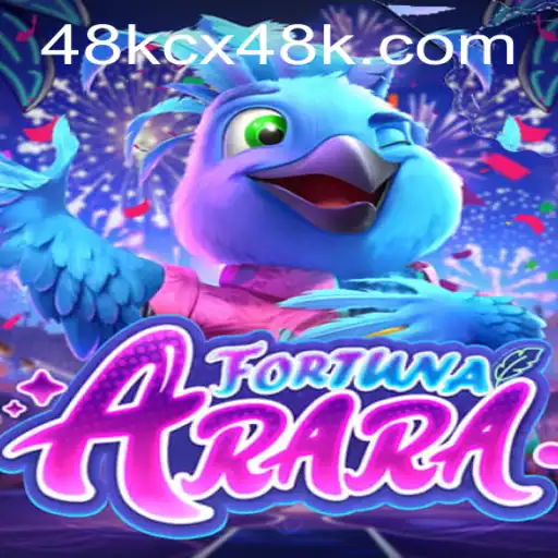 FortunaArara: Descubra as Aventuras do Novo Jogo da 48KCX.com