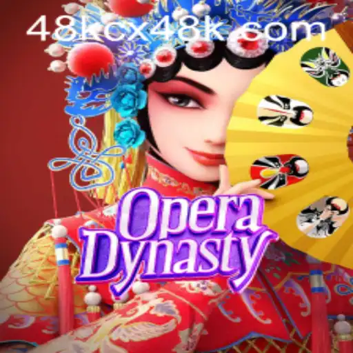 OperaDynasty: Mergulhe na Dinastia da Ópera com 48KCX.com