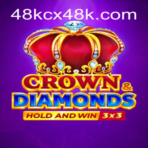 Descubra o Fascinante Jogo Crowndiamonds em 48KCX.com